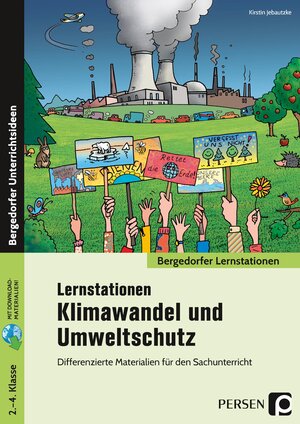 Buchcover Lernstationen Klimawandel und Umweltschutz | Kirstin Jebautzke | EAN 9783403206873 | ISBN 3-403-20687-4 | ISBN 978-3-403-20687-3