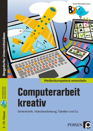 Buchcover Computerarbeit kreativ | Frank Wachenbrunner | EAN 9783403206934 | ISBN 3-403-20693-9 | ISBN 978-3-403-20693-4