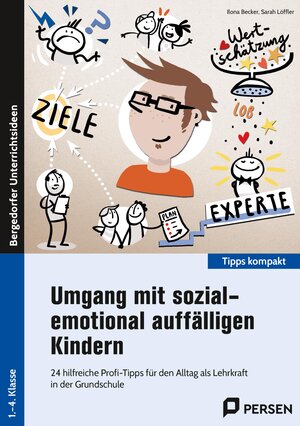 Buchcover Umgang mit sozial-emotional auffälligen Kindern | Ilona Becker | EAN 9783403207788 | ISBN 3-403-20778-1 | ISBN 978-3-403-20778-8