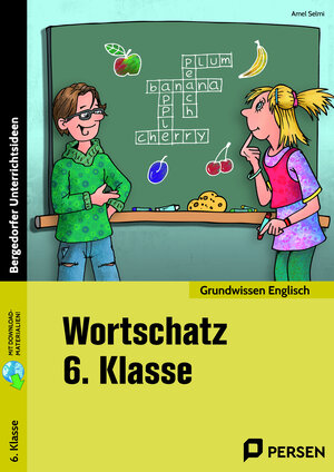 Buchcover Wortschatz 6. Klasse - Englisch | Amel Selmi | EAN 9783403209188 | ISBN 3-403-20918-0 | ISBN 978-3-403-20918-8
