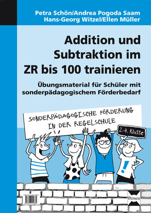 Buchcover Addition und Subtraktion im ZR bis 100 trainieren | P. Schön | EAN 9783403210382 | ISBN 3-403-21038-3 | ISBN 978-3-403-21038-2