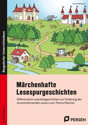 Buchcover Märchenhafte Lesespurgeschichten | Luise Holthausen | EAN 9783403210771 | ISBN 3-403-21077-4 | ISBN 978-3-403-21077-1
