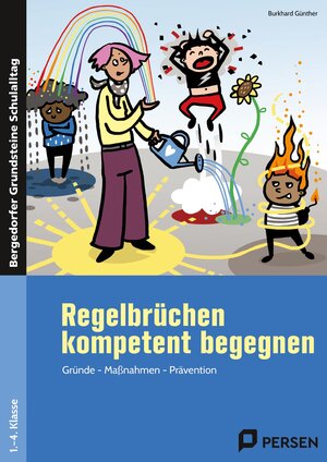 Buchcover Regelbrüchen kompetent begegnen | Burkhard Günther | EAN 9783403210887 | ISBN 3-403-21088-X | ISBN 978-3-403-21088-7