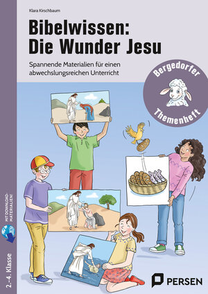 Buchcover Bibelwissen: Die Wunder Jesu | Klara Kirschbaum | EAN 9783403211433 | ISBN 3-403-21143-6 | ISBN 978-3-403-21143-3