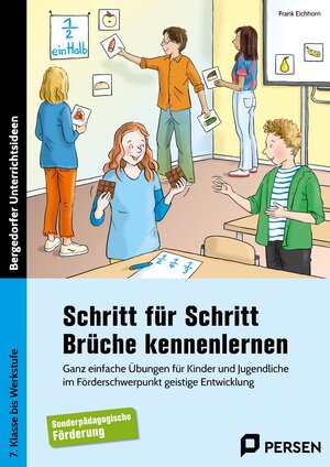 Buchcover Schritt für Schritt Brüche kennenlernen | Frank Eichhorn | EAN 9783403211792 | ISBN 3-403-21179-7 | ISBN 978-3-403-21179-2