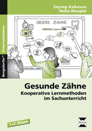 Buchcover Gesunde Zähne | Zeynep Kalkavan | EAN 9783403230083 | ISBN 3-403-23008-2 | ISBN 978-3-403-23008-3