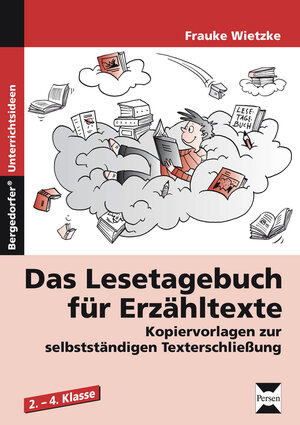 Buchcover Das Lesetagebuch für Erzähltexte | Frauke Wietzke | EAN 9783403230809 | ISBN 3-403-23080-5 | ISBN 978-3-403-23080-9