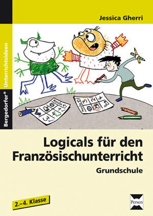 Buchcover Logicals für den Französischunterricht | Jessica Gherri | EAN 9783403230885 | ISBN 3-403-23088-0 | ISBN 978-3-403-23088-5