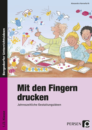 Buchcover Mit den Fingern drucken | Alexandra Hanneforth | EAN 9783403230960 | ISBN 3-403-23096-1 | ISBN 978-3-403-23096-0