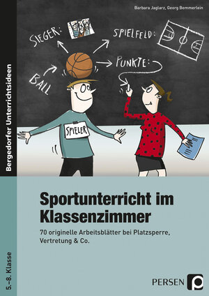 Buchcover Sportunterricht im Klassenzimmer - Sekundarstufe | Barbara Jaglarz | EAN 9783403231318 | ISBN 3-403-23131-3 | ISBN 978-3-403-23131-8