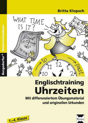 Buchcover Englischtraining: Uhrzeiten | Britta Klopsch | EAN 9783403231479 | ISBN 3-403-23147-X | ISBN 978-3-403-23147-9