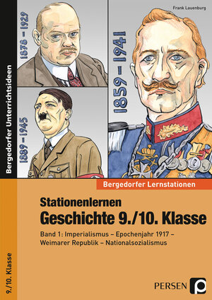 Buchcover Stationenlernen Geschichte 9./10. Klasse - Band 1 | Frank Lauenburg | EAN 9783403231530 | ISBN 3-403-23153-4 | ISBN 978-3-403-23153-0