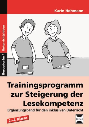 Buchcover Trainingsprogramm Lesekompetenz - Ergänzungsband | Karin Hohmann | EAN 9783403232858 | ISBN 3-403-23285-9 | ISBN 978-3-403-23285-8