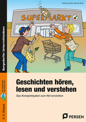 Buchcover Geschichten hören, lesen und verstehen | Felicitas Zeitz | EAN 9783403233091 | ISBN 3-403-23309-X | ISBN 978-3-403-23309-1