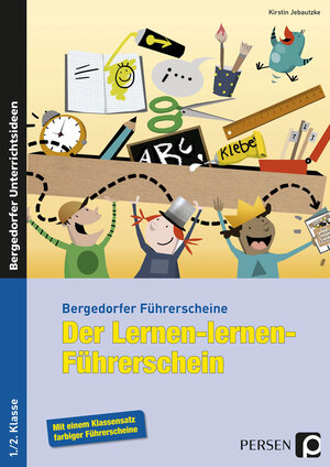 Buchcover Der Lernen-lernen-Führerschein - 1./2. Klasse | Kirstin Jebautzke | EAN 9783403234142 | ISBN 3-403-23414-2 | ISBN 978-3-403-23414-2