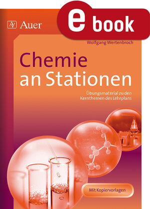 Buchcover Chemie an Stationen | Wolfgang Wertenbroch | EAN 9783403368045 | ISBN 3-403-36804-1 | ISBN 978-3-403-36804-5
