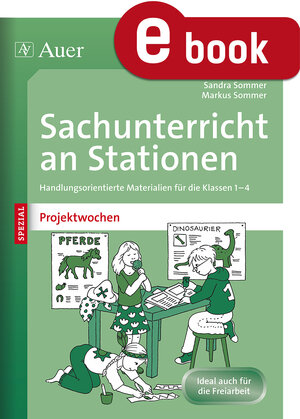 Buchcover Sachunterricht an Stationen Spezial Projektwochen | Sandra Sommer | EAN 9783403370192 | ISBN 3-403-37019-4 | ISBN 978-3-403-37019-2