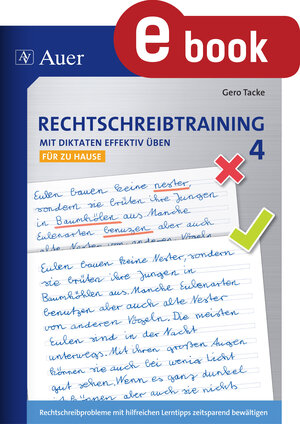 Buchcover Rechtschreibtraining Mit Diktaten effektiv üben 4 | Gero Tacke | EAN 9783403370895 | ISBN 3-403-37089-5 | ISBN 978-3-403-37089-5