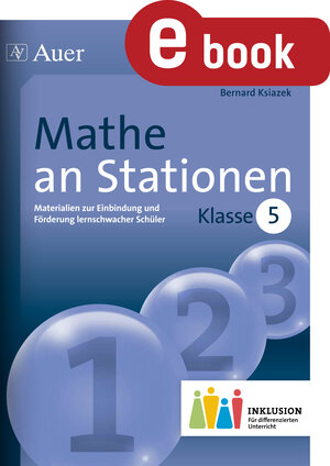 Buchcover Mathe an Stationen 5 Inklusion | Bernard Ksiazek | EAN 9783403373957 | ISBN 3-403-37395-9 | ISBN 978-3-403-37395-7
