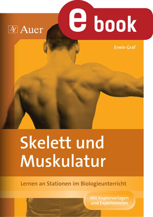 Buchcover Skelett und Muskulatur | Erwin Graf | EAN 9783403374862 | ISBN 3-403-37486-6 | ISBN 978-3-403-37486-2