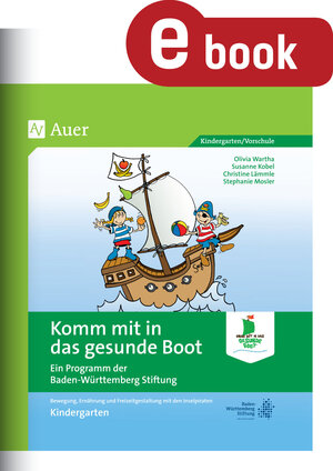 Buchcover Komm mit in das gesunde Boot - Kindergarten | O.Wartha | EAN 9783403377184 | ISBN 3-403-37718-0 | ISBN 978-3-403-37718-4