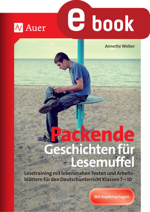 Buchcover Packende Geschichten für Lesemuffel | Annette Weber | EAN 9783403378402 | ISBN 3-403-37840-3 | ISBN 978-3-403-37840-2