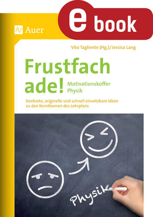 Buchcover Frustfach ade - Motivationskoffer Physik | Jessica Lang | EAN 9783403378501 | ISBN 3-403-37850-0 | ISBN 978-3-403-37850-1