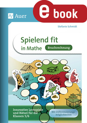 Buchcover Spielend fit in Mathe Bruchrechnung | Stefanie Schmidt | EAN 9783403379393 | ISBN 3-403-37939-6 | ISBN 978-3-403-37939-3