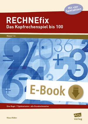 Buchcover RECHNEfix: Das Kopfrechenspiel bis 100 | Klaus Rödler | EAN 9783403402466 | ISBN 3-403-40246-0 | ISBN 978-3-403-40246-6