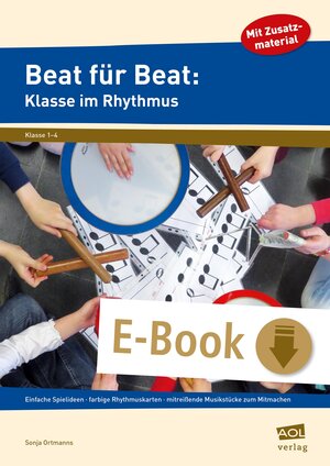 Buchcover Beat für Beat: Klasse im Rhythmus | Sonja Ortmanns | EAN 9783403403265 | ISBN 3-403-40326-2 | ISBN 978-3-403-40326-5