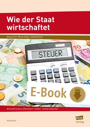 Buchcover Wie der Staat wirtschaftet | Katja Allani | EAN 9783403403470 | ISBN 3-403-40347-5 | ISBN 978-3-403-40347-0