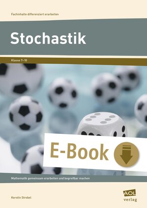 Buchcover Stochastik | Kerstin Strobel | EAN 9783403403548 | ISBN 3-403-40354-8 | ISBN 978-3-403-40354-8