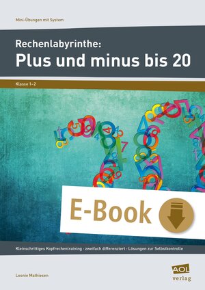 Buchcover Rechenlabyrinthe: Plus und minus bis 20 | Leonie Mathiesen | EAN 9783403403555 | ISBN 3-403-40355-6 | ISBN 978-3-403-40355-5