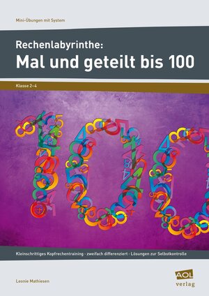Buchcover Rechenlabyrinthe: Mal und geteilt bis 100 | Leonie Mathiesen | EAN 9783403403579 | ISBN 3-403-40357-2 | ISBN 978-3-403-40357-9