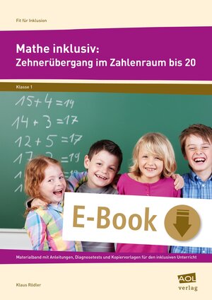 Buchcover Mathe inklusiv: Zehnerübergang im ZR bis 20 | Klaus Rödler | EAN 9783403403777 | ISBN 3-403-40377-7 | ISBN 978-3-403-40377-7