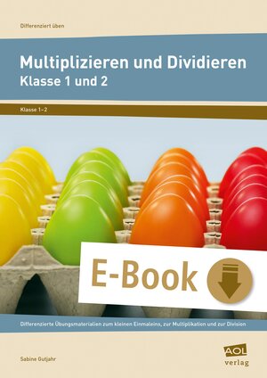 Buchcover Multiplizieren und Dividieren - Klasse 1 und 2 | Sabine Gutjahr | EAN 9783403403951 | ISBN 3-403-40395-5 | ISBN 978-3-403-40395-1