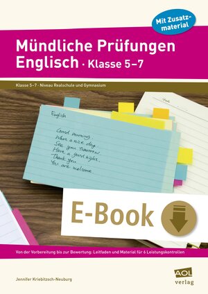 Buchcover Mündliche Prüfungen Englisch - Klasse 5-7 | Jennifer Kriebitzsch-Neuburg | EAN 9783403404354 | ISBN 3-403-40435-8 | ISBN 978-3-403-40435-4