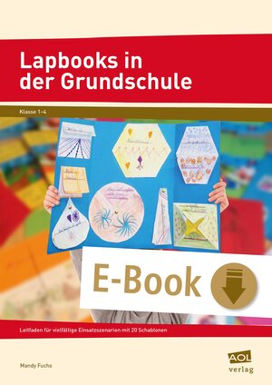 Buchcover Lapbooks in der Grundschule | Mandy Fuchs | EAN 9783403404675 | ISBN 3-403-40467-6 | ISBN 978-3-403-40467-5