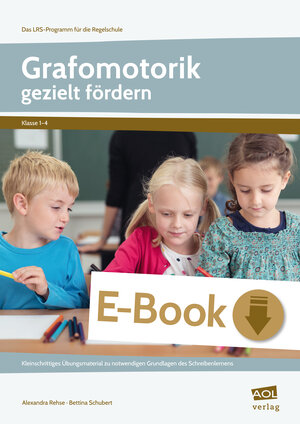 Buchcover Grafomotorik gezielt fördern | Alexandra Rehse | EAN 9783403404804 | ISBN 3-403-40480-3 | ISBN 978-3-403-40480-4