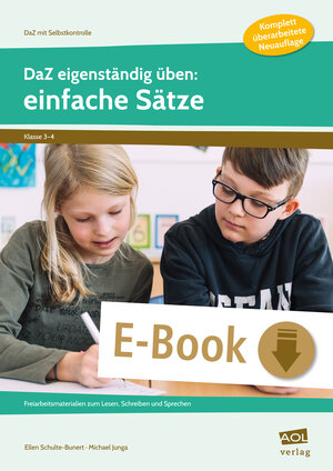 Buchcover DaZ eigenständig üben: einfache Sätze - GS | Ellen Schulte-Bunert | EAN 9783403405153 | ISBN 3-403-40515-X | ISBN 978-3-403-40515-3