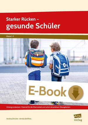 Buchcover Starker Rücken - gesunde Schüler | Andrea Dincher | EAN 9783403406426 | ISBN 3-403-40642-3 | ISBN 978-3-403-40642-6