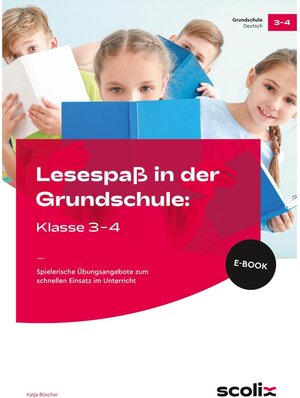 Buchcover Lesespaß in der Grundschule: Klasse 3-4  | EAN 9783403407638 | ISBN 3-403-40763-2 | ISBN 978-3-403-40763-8