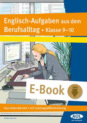 Buchcover Englisch-Aufgaben aus dem Berufsalltag Kl. 9-10 | Anke Gruner | EAN 9783403480938 | ISBN 3-403-48093-3 | ISBN 978-3-403-48093-8