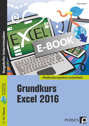 Buchcover Grundkurs Excel 2016 | Heinz Strauf | EAN 9783403501671 | ISBN 3-403-50167-1 | ISBN 978-3-403-50167-1