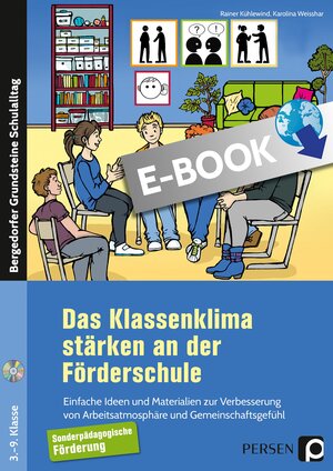Buchcover Das Klassenklima stärken an der Förderschule | Rainer Kühlewind | EAN 9783403502302 | ISBN 3-403-50230-9 | ISBN 978-3-403-50230-2