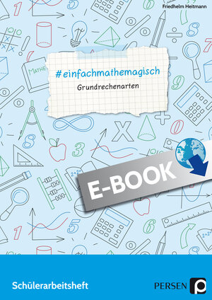 Buchcover #einfachmathemagisch - Grundrechenarten | Friedhelm Heitmann | EAN 9783403503248 | ISBN 3-403-50324-0 | ISBN 978-3-403-50324-8