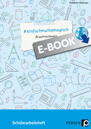 Buchcover #einfachmathemagisch - Bruchrechnung | Friedhelm Heitmann | EAN 9783403503255 | ISBN 3-403-50325-9 | ISBN 978-3-403-50325-5