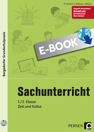 Buchcover Sachunterricht - 1./2. Klasse, Zeit und Kultur | M. Dechant | EAN 9783403503460 | ISBN 3-403-50346-1 | ISBN 978-3-403-50346-0