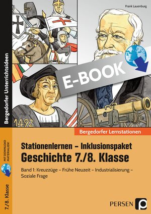 Buchcover Stationenlernen Geschichte 7/8 Band 1 - inklusiv | Frank Lauenburg | EAN 9783403503798 | ISBN 3-403-50379-8 | ISBN 978-3-403-50379-8