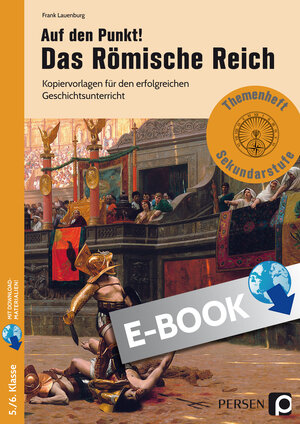 Buchcover Auf den Punkt! Das Römische Reich | Frank Lauenburg | EAN 9783403504115 | ISBN 3-403-50411-5 | ISBN 978-3-403-50411-5